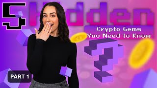 Hidden Crypto Gems You Need to Know About Before They Explode  Part 1 [upl. by Gardal]