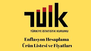 Tuikin enflasyon hesaplarken kullandığı ürünler ve fiyatları [upl. by Cenac]