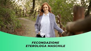 FECONDAZIONE ETEROLOGA MASCHILE [upl. by Connor652]