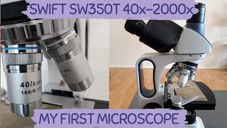 MICROSCOPE FOR PERSONAL USE MY FIRST MICROSCOPE SWIFT SW350T 40x2000x MAGNIFICATION MICROSCOPE [upl. by Nomar93]