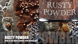 How to Use Rusty Powder EP1 [upl. by Nalehp]