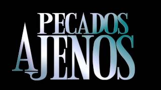 Pecados Ajenos Soundtrack 55 [upl. by Hsepid55]