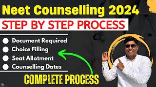 NEET Counselling 2024  Step by Step Process  Choice Filling  Document Required neetcounseling [upl. by Federico]