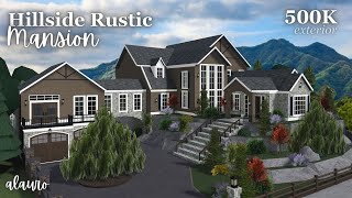 Hillside Rustic Mansion  500K Exterior  Bloxburg Speed Build [upl. by Orsay]