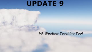 VR Weather Training Update 9 [upl. by Richard]