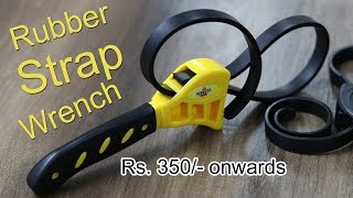 Adjustable Multifunction Rubber Strap Wrench Tool Rs 350 onwards [upl. by Tankoos]