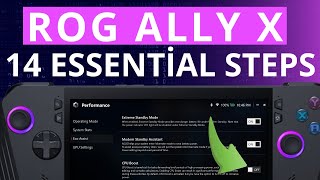 14 ESSENTIAL steps to OPTIMISE your ROG Ally amp Ally X [upl. by Annaoy]