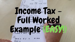 How To Calculate UK Income Tax  Made Easy With Worked Example step by step [upl. by Dosia]