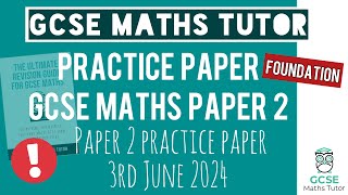 Final Practice Paper 2 GCSE Maths Exam 3rd June 2024  Foundation  TGMT [upl. by Rosetta]