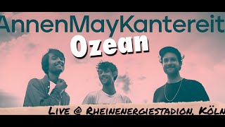 Ozean  AnnenMayKantereit Live in Köln 9 September 2023 [upl. by Naul]