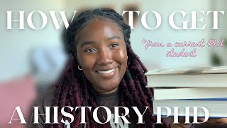 How To Get Into A History PhD Program [upl. by Vito]