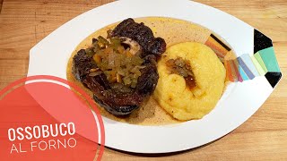 Ossobuco al Forno [upl. by Huber]