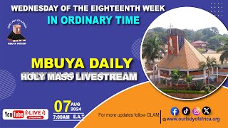 Catholic Mass Today Daily TV Mass Wednesday 07th August 2024 [upl. by Yantruoc977]