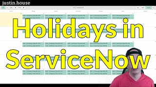 Holidays in ServiceNow [upl. by Yoho]