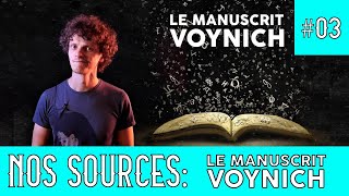 NOS SOURCES 03  Le manuscrit Voynich [upl. by Analle69]