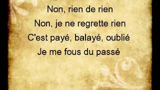 Non Je Ne Regrette Rien Lyrics Edith Piaf 360p [upl. by Rem]