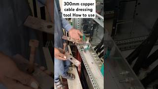 300mm copper cable dressing tool how to use  cable termination  cable dressing tools tricks diy [upl. by Cuttler]