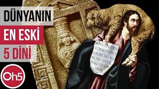 Dünyanın En Eski 5 İnancı 🕍🕌⛪ Dini Hikayeler 2018 [upl. by Ahtivak]