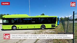 SCANIA produkująca autobusy zapowiedziała ZWOLNIENIE z pracy prawie 1000 osób “Będziemy walczyćquot [upl. by Mimajneb]