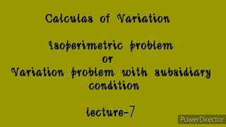 Isopermetric problem variational derivative with subsidiary condition [upl. by Banks]