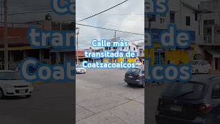 Calle Malpica en Coatzacoalcos Veracruz De las más transitadas de la ciudad viralvideo shorts [upl. by Charyl71]