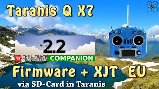 Taranis Q X7 Firmware  XJT Update EU [upl. by Ereynihc]