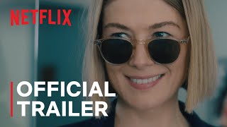 I Care a Lot  Official Trailer  Netflix [upl. by Amedeo]