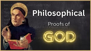 Proving God Anselm Thomas Aquinas and Kurt Godel’s Proofs [upl. by Diraj]