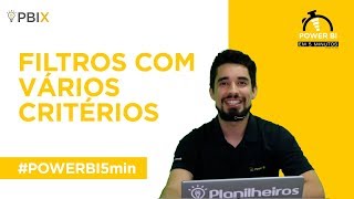 Power BI em 5 minutos  Filtro com vários critérios [upl. by Katherine]