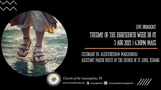 Church Of the Assumption PJ  3rd AUG21  Mass  630pm [upl. by Nelram437]