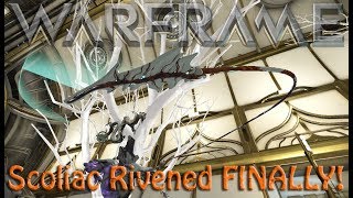 Warframe  Scoliac Rivened FINALLY [upl. by Nnawtna]