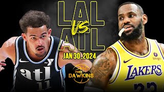 Los Angeles Lakers vs Atlanta Hawks Full Game Highlights  January 30 2024  FreeDawkins [upl. by Travis916]