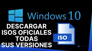 COMO OBTENER LAS ISOS OFICIALES DE WINDOWS 10 CON TODAS SUS VERSIONES [upl. by Liw]