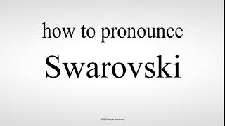 How to Pronounce Swarovski [upl. by Kwan]