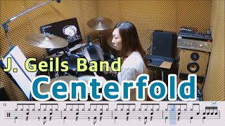 Centerfold  JGeils Band질주드럼악보영상박도라지 [upl. by Airda]