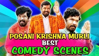 Posani Krishna Murli Best Comedy Scenes  Mard Ki Zuban 2 Super Khiladi 4 Power Unlimited Hyper [upl. by Aramoiz]