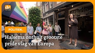 Halsema Onthult Grootste Pride Vlag Van Europa  De Regulist [upl. by Melvena82]