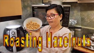 2020 Roasting Hazelnuts [upl. by Annas]