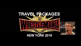 Wrestlemania 35 Travel Packages amp Why You Need to Buy Flights Now  Special edition from Rome [upl. by Siddra]