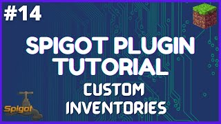 Spigot Plugin Development  14  Custom Inventories [upl. by Enyala]