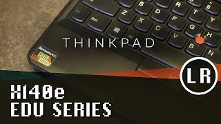 Lenovo ThinkPad X140e Worth your time [upl. by Leacock]