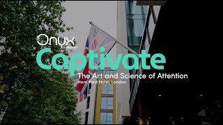 quotCaptivate  The Art and Science of Attentionquot  Recap 2 [upl. by Bab]