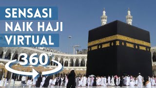 Melihat keindahan KABAH dari dekat  MAKKAH  Video 360° [upl. by Koo179]