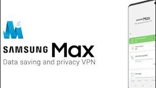 SAMSUNG MAX  PRIVACY PROTECTOR AND INTERNET SPPED BOOSTER [upl. by Eeliak]