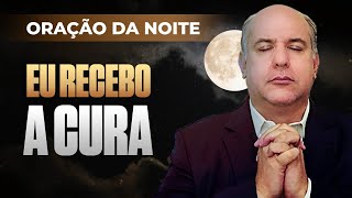 Oração Forte para a Cura do Corpo  ORAÇÃO DA NOITE 06 DE NOVEMBRO [upl. by Ytissac]