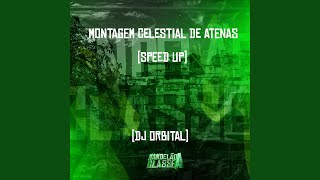 Montagem Celestial de Atenas Speed Up [upl. by Alano]