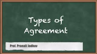 Types of Agreement  Nature of Contract  Business Law [upl. by Natek]