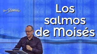 Los salmos de Moisés  Andrés Corson  30 Abril 2014 [upl. by Eelinej63]