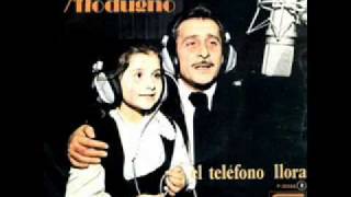 LLORA EL TELEFONO  DOMENICO MODUGNO [upl. by Steddman]