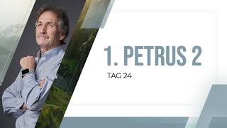 Tag 24  1Petrus 217 [upl. by Gnes856]